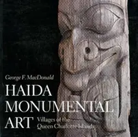L'art monumental haïda - Haida Monumental Art
