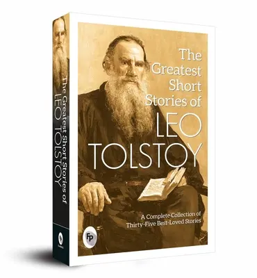 Les plus belles nouvelles de Léon Tolstoï - The Greatest Short Stories of Leo Tolstoy