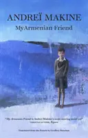 Mon ami arménien - My Armenian Friend