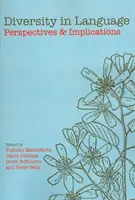 La diversité linguistique : Perspectives et implications Volume 176 - Diversity in Language: Perspectives and Implications Volume 176