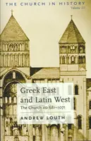 L'Orient grec et l'Occident latin - Greek East and Latin West