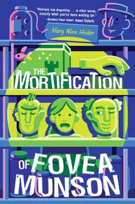 Mortification de Fovea Munson - Mortification of Fovea Munson