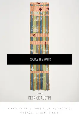 L'eau trouble - Trouble the Water