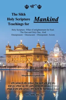 Les enseignements de l'Écriture sainte sikhe pour l'humanité - The Sikh Holy Scripture Teachings for Mankind