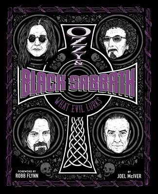 Ozzy et Black Sabbath : Le mal qui rôde - Ozzy and Black Sabbath: What Evil Lurks