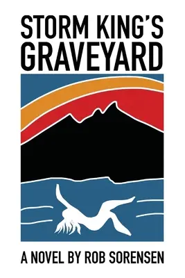 Cimetière du roi des tempêtes - Storm King's Graveyard