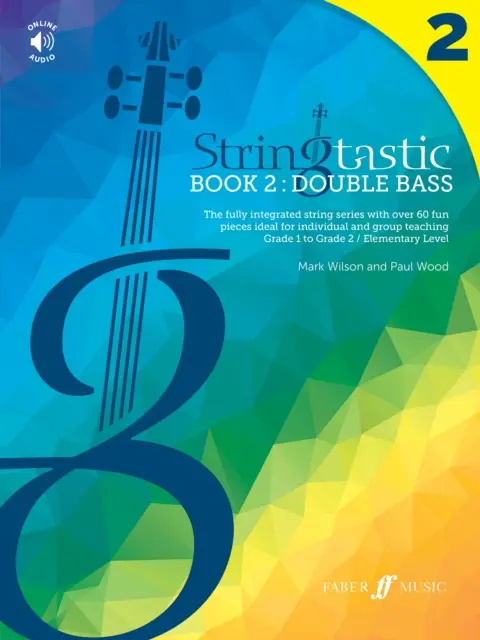 Stringtastic Book 2 : Contrebasse - Stringtastic Book 2: Double Bass