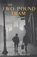 Le tramway à deux livres - Two Pound Tram