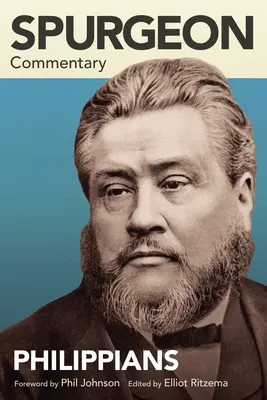 Spurgeon Commentary : Philippiens - Spurgeon Commentary: Philippians