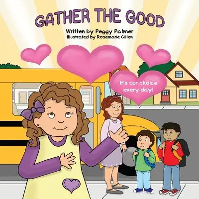 Rassembler le bien - Gather the Good