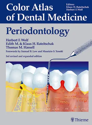 Atlas en couleur de la médecine dentaire : Parodontologie - Color Atlas of Dental Medicine: Periodontology