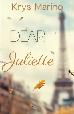 Chère Juliette - Dear Juliette