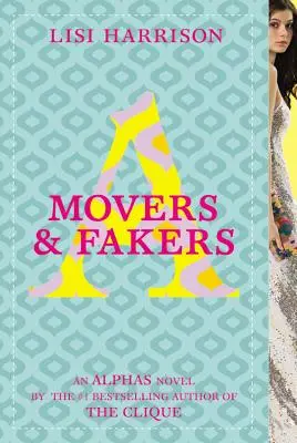 Les déménageurs et les imposteurs - Movers & Fakers