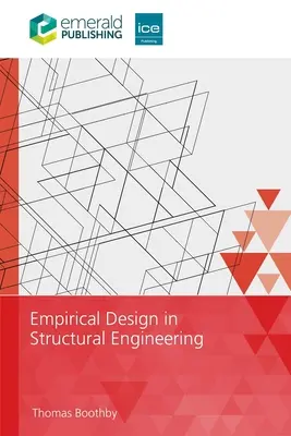 Conception empirique en ingénierie structurelle - Empirical Design in Structural Engineering