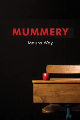 La momerie - Mummery