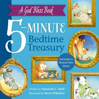 Le livre de la bénédiction de Dieu, un trésor de 5 minutes à l'heure du coucher - A God Bless Book 5-Minute Bedtime Treasury