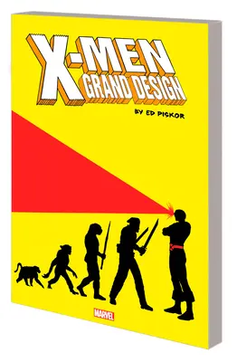 X-Men : Grand Design Trilogie - X-Men: Grand Design Trilogy