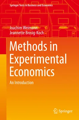 Méthodes en économie expérimentale : Une introduction - Methods in Experimental Economics: An Introduction