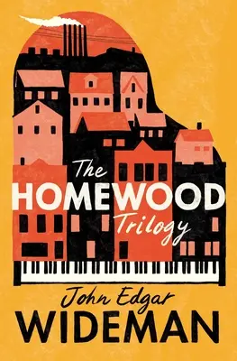 La trilogie Homewood - The Homewood Trilogy