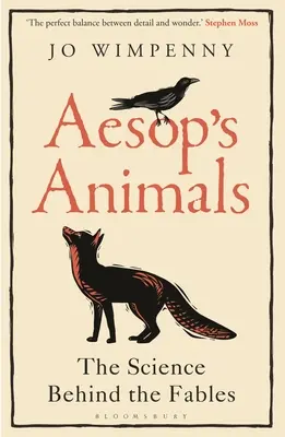 Les animaux d'Ésope : La science derrière les fables - Aesop's Animals: The Science Behind the Fables