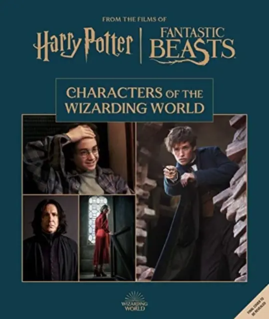 Harry Potter : Les personnages du monde des sorciers - Harry Potter: The Characters of the Wizarding World