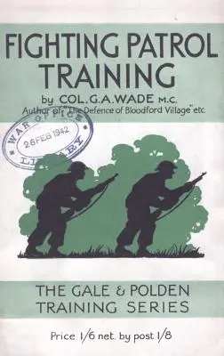 Entraînement des patrouilles de combat - Fighting Patrol Training