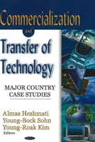 Commercialisation et transfert de technologie - Principales études de cas nationales - Commercialization & Transfer of Technology - Major Country Case Studies