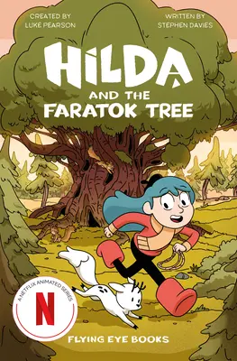 Hilda et l'arbre Faratok - Hilda and the Faratok Tree