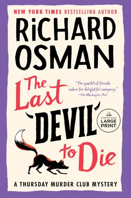 Le dernier diable à mourir : un mystère du club des meurtres du jeudi - The Last Devil to Die: A Thursday Murder Club Mystery