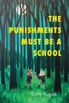 Les punitions doivent être une école - The Punishments Must Be a School