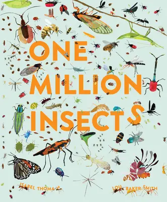 Un million d'insectes - One Million Insects