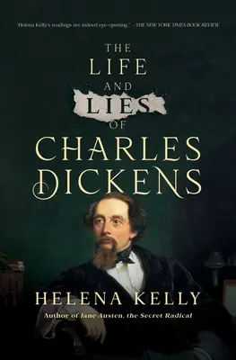 La vie et les mensonges de Charles Dickens - The Life and Lies of Charles Dickens