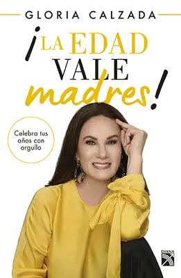 La Edad Vale Madres&nbsp;! - La Edad Vale Madres!