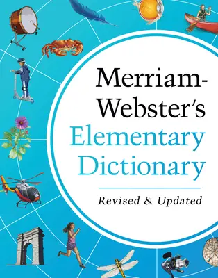 Dictionnaire élémentaire Merriam-Webster - Merriam-Webster's Elementary Dictionary