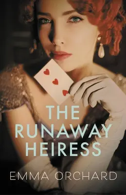 L'héritière en fuite - The Runaway Heiress