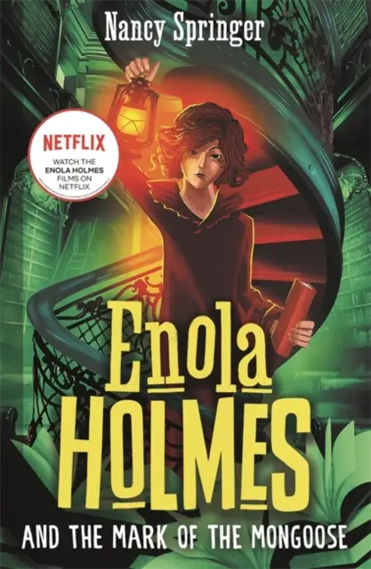 Enola Holmes et la Marque de la Mangouste (Livre 9) - Enola Holmes and the Mark of the Mongoose (Book 9)