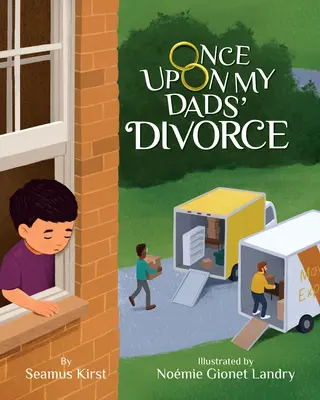 Il était une fois le divorce de mes pères - Once Upon My Dads' Divorce