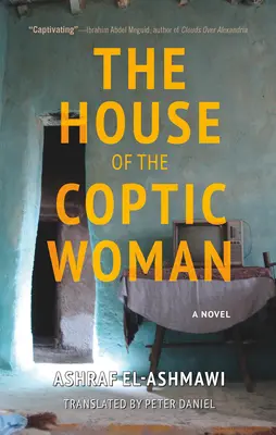 La maison de la femme copte - The House of the Coptic Woman