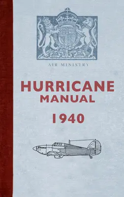 Manuel du Hurricane 1940 - Hurricane Manual 1940