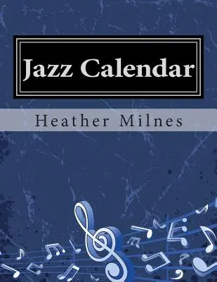 Calendrier du jazz : De la musique pour piano colorée pour toutes les périodes de l'année ! - Jazz Calendar: Colourful piano music for all times of the year!