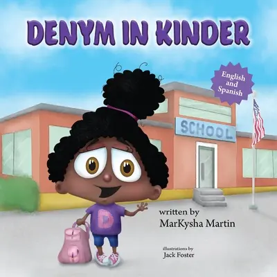 Denym in Kinder : De l'anglais à l'espagnol - Denym in Kinder: From English to Espaol