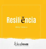 La résilience - Resiliencia
