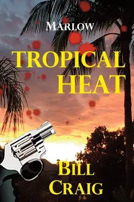 Marlow : Tropical Heat - Marlow: Tropical Heat