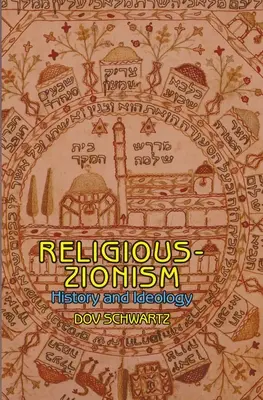 Le sionisme religieux : histoire et idéologie - Religious Zionism: History and Ideology