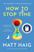 Comment arrêter le temps - How to Stop Time