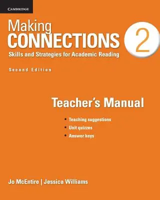 Making Connections Level 2 Teacher's Manual : Compétences et stratégies pour la lecture académique - Making Connections Level 2 Teacher's Manual: Skills and Strategies for Academic Reading
