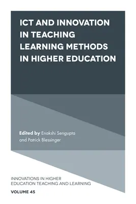 Ict et innovation dans les méthodes d'enseignement et d'apprentissage dans l'enseignement supérieur - Ict and Innovation in Teaching Learning Methods in Higher Education