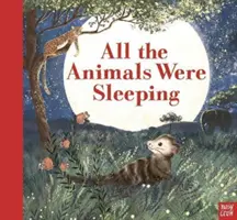 Tous les animaux dormaient - All the Animals Were Sleeping