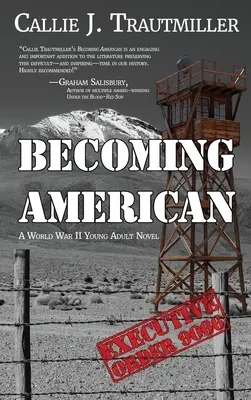 Devenir américain : Un roman pour jeunes adultes sur la Seconde Guerre mondiale - Becoming American: A World War II Young Adult Novel