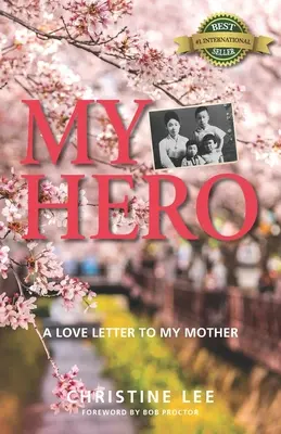 Mon héroïne : une lettre d'amour à ma mère - My Hero: A love letter to my mother